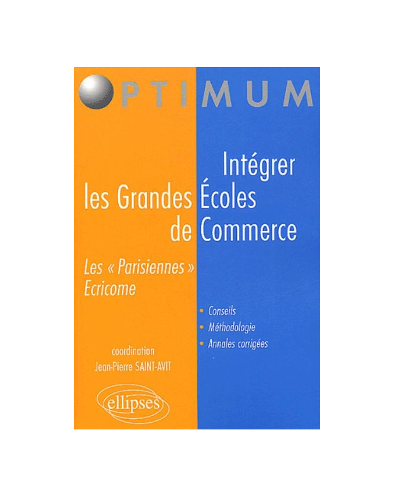 Intégrer les grandes écoles de commerce (ECRICOME et les 'Parisiennes')