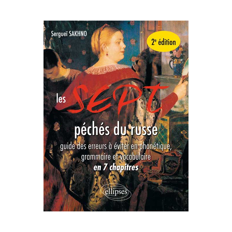 Les 7 péchés du russe - 2e édition
