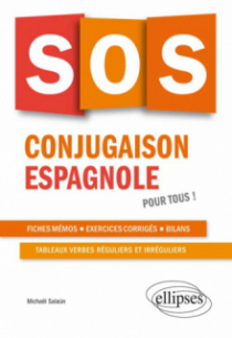 SOS conjugaison espagnole. Pour tous !