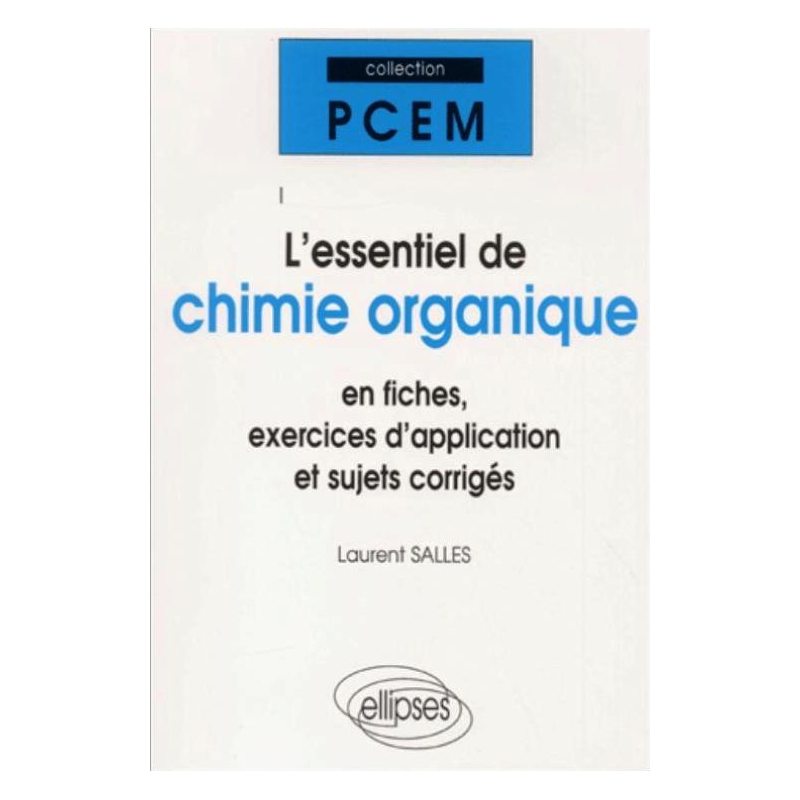 L'essentiel de chimie organique