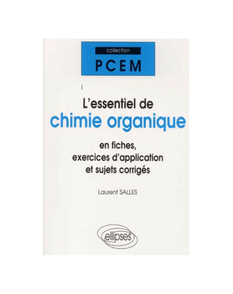 L'essentiel de chimie organique