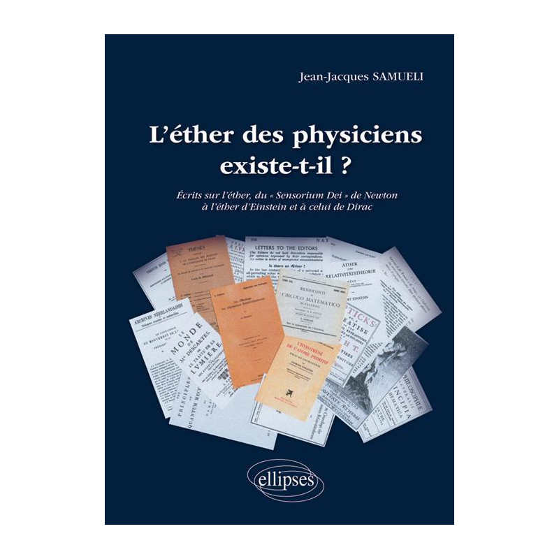 L'éther des physiciens existe-t-il ?