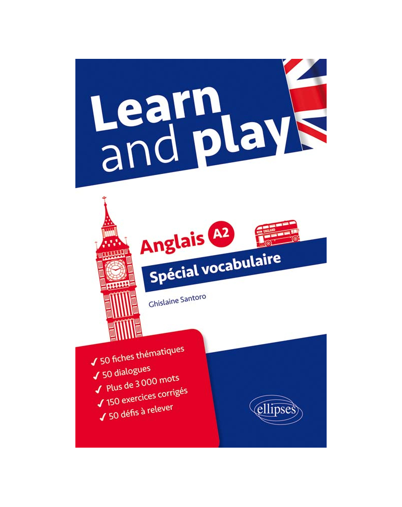 Learn and Play. Spécial vocabulaire anglais. Niveau A2.