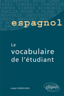 Espagnol - Le vocabulaire de l'étudiant