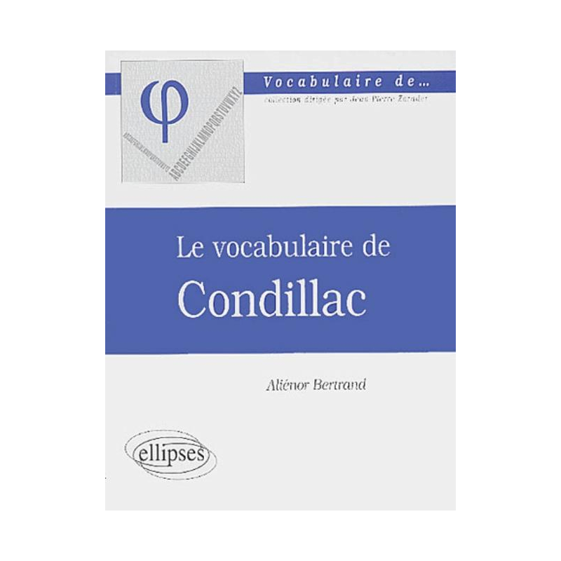 vocabulaire de Condillac (Le)