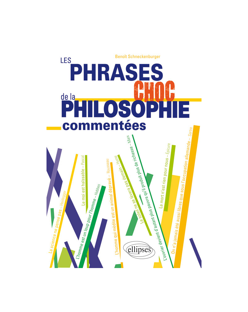 Les phrases choc de la philosophie commentées
