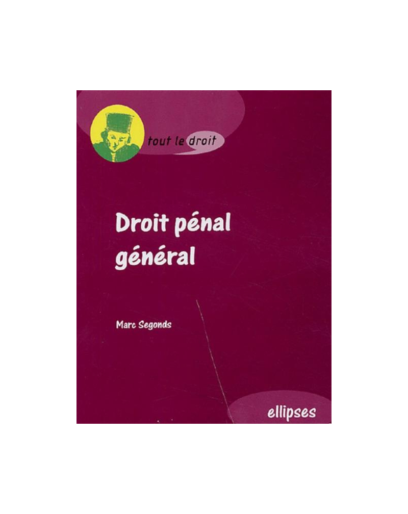 Droit pénal général