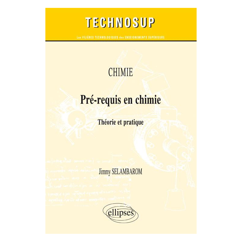 CHIMIE - Pré-requis en chimie - Théorie et pratique (Niveau A)