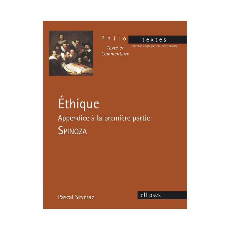 Spinoza, Éthique, Appendice à la première partie