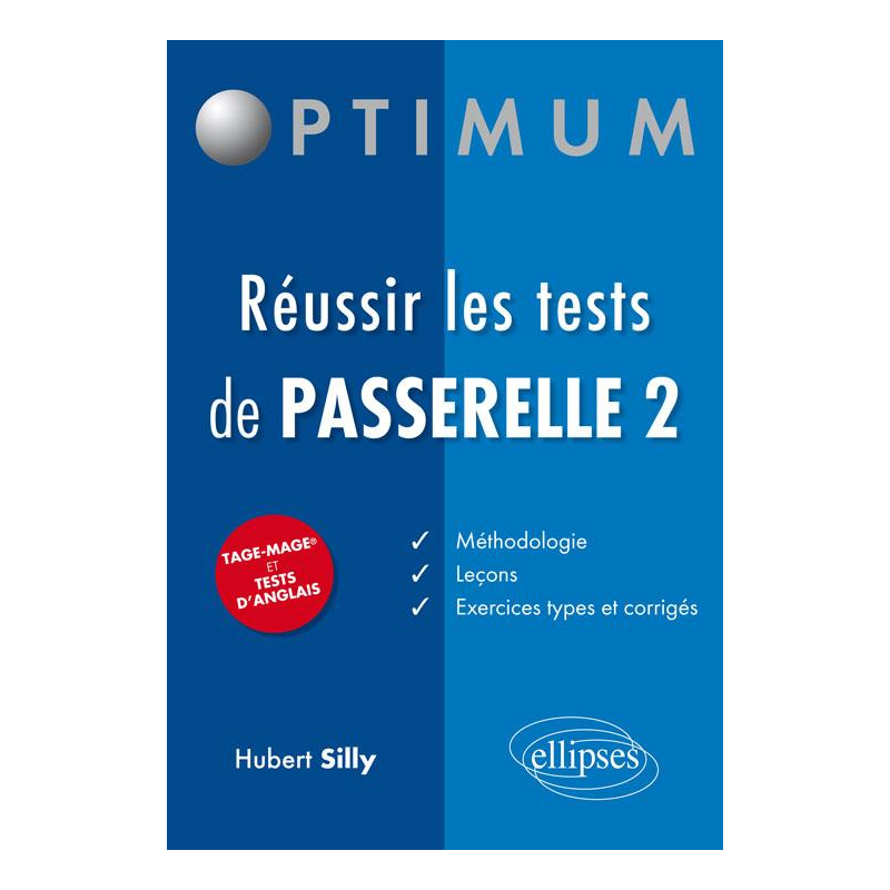 Réussir les tests de Passerelle 2