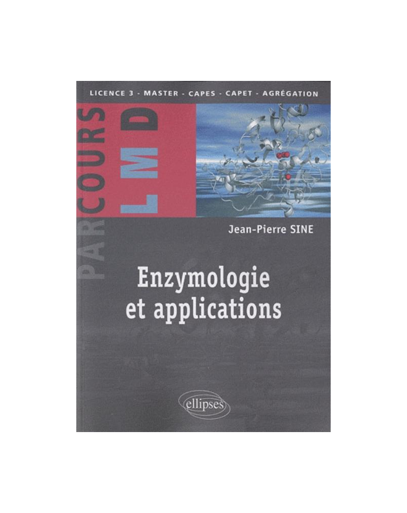 Enzymologie et applications