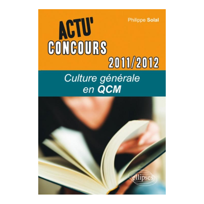 Culture générale 2011-2012 en QCM