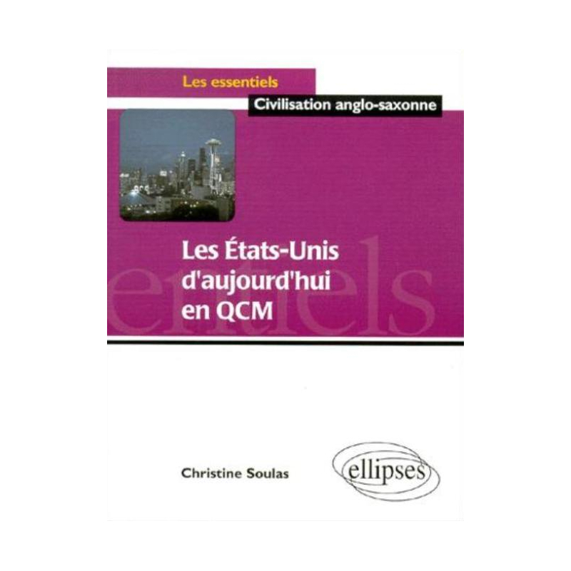 Les Etats-Unis d'aujourd'hui en QCM