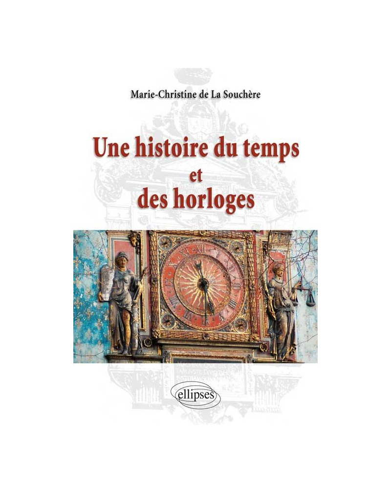 Une histoire du temps et des horloges