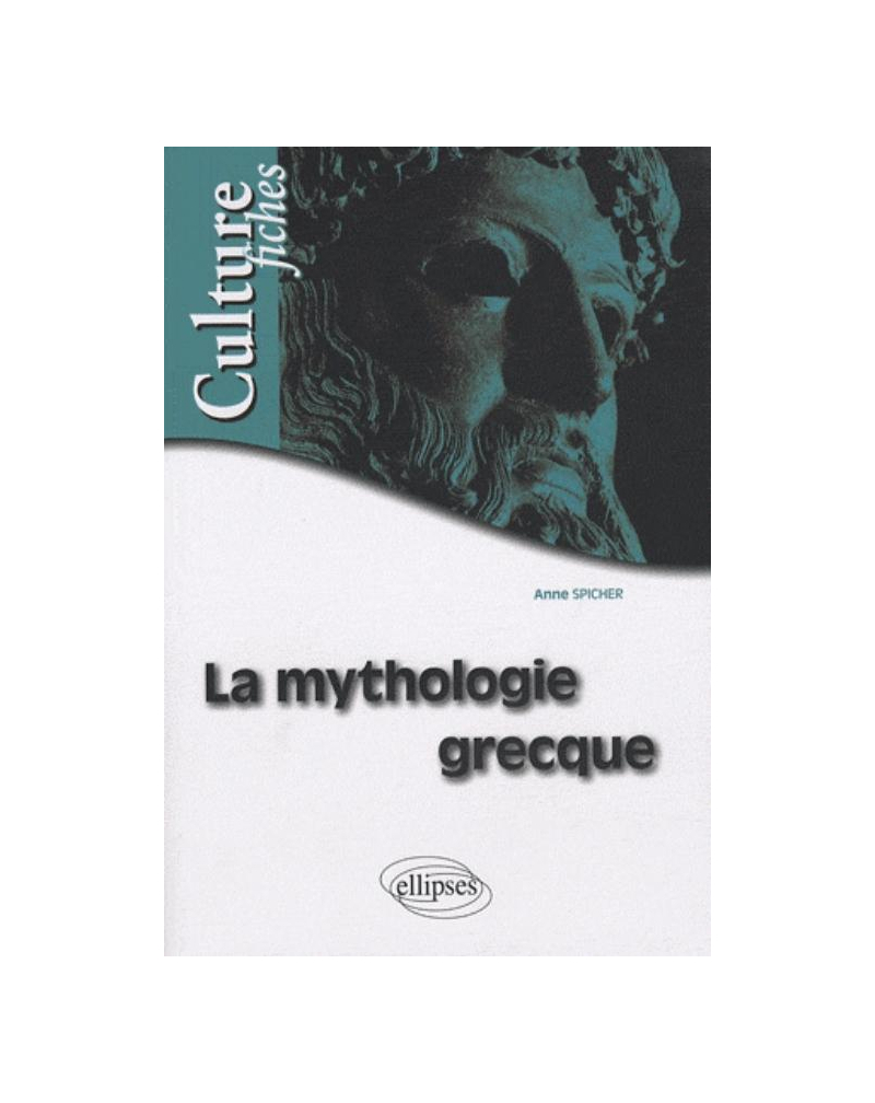 La mythologie grecque