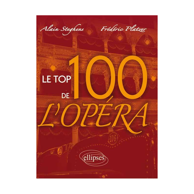 Le Top 100 de l'Opéra