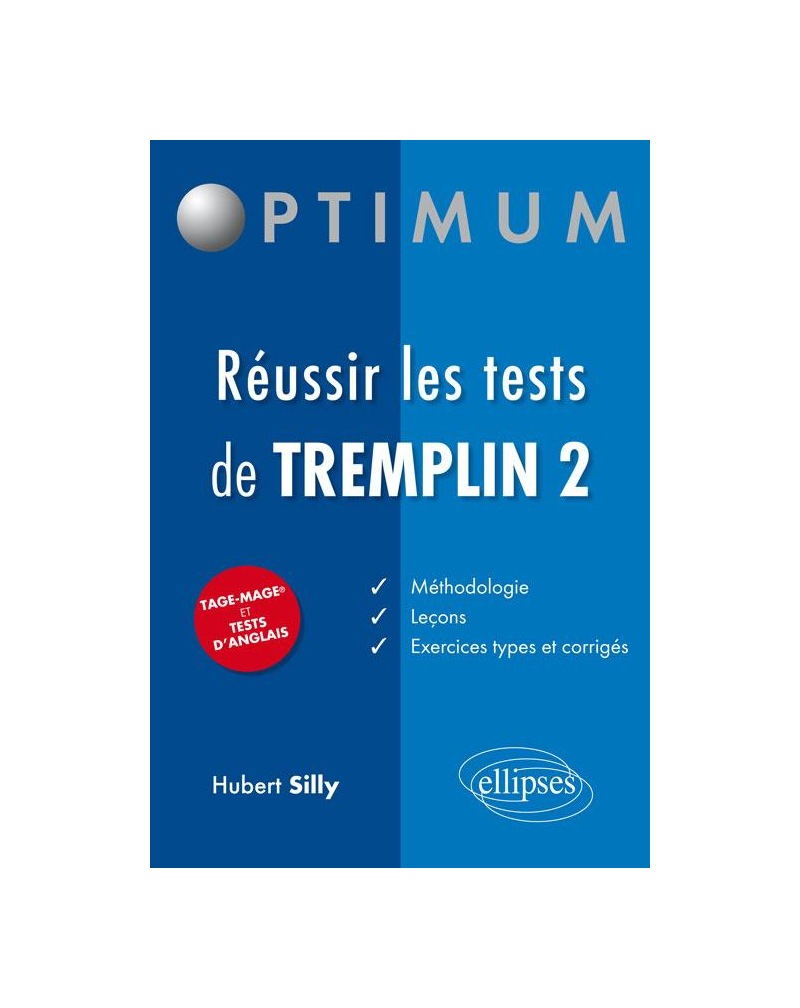 Réussir les tests de Tremplin 2