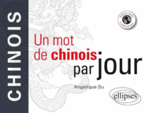 Un mot de chinois par jour