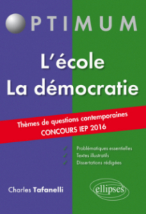 Thèmes de Questions Contemporaines – Concours IEP 2016 – L’école / La démocratie