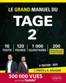 Le Grand Manuel du TAGE 2 - 120 fiches de cours, 10 tests blancs, 1000 questions + corrigés en vidéo - édition 2019