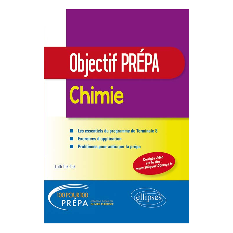 Chimie - Tle S - Objectif Prépa