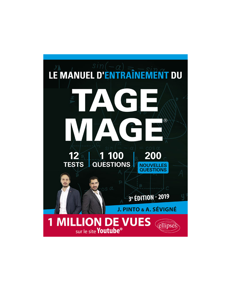 Le Manuel d'entraînement du TAGE MAGE - 10 tests blancs, 900 questions + corrigés en vidéo - édition 2019