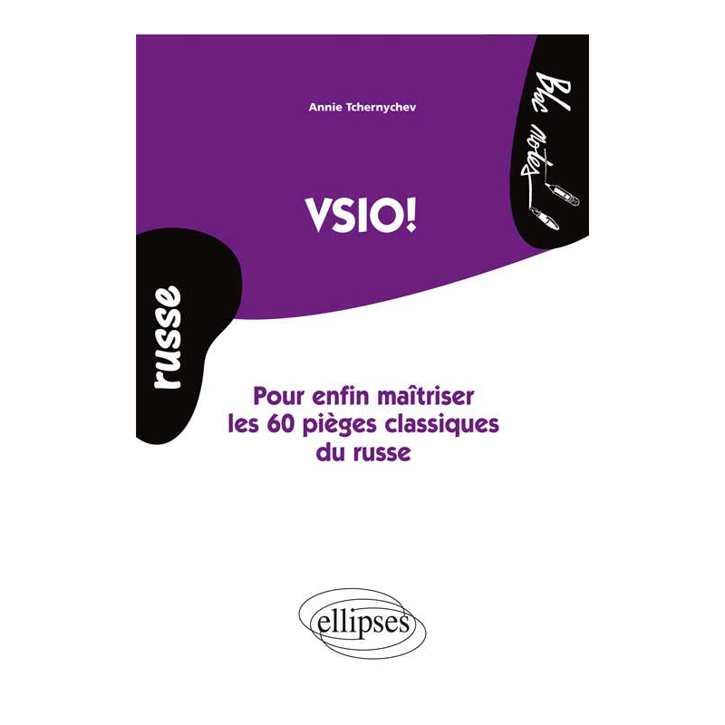 Vsio. Pour enfin maîtriser les 60 pièges classiques du russe. (Niveau 2)