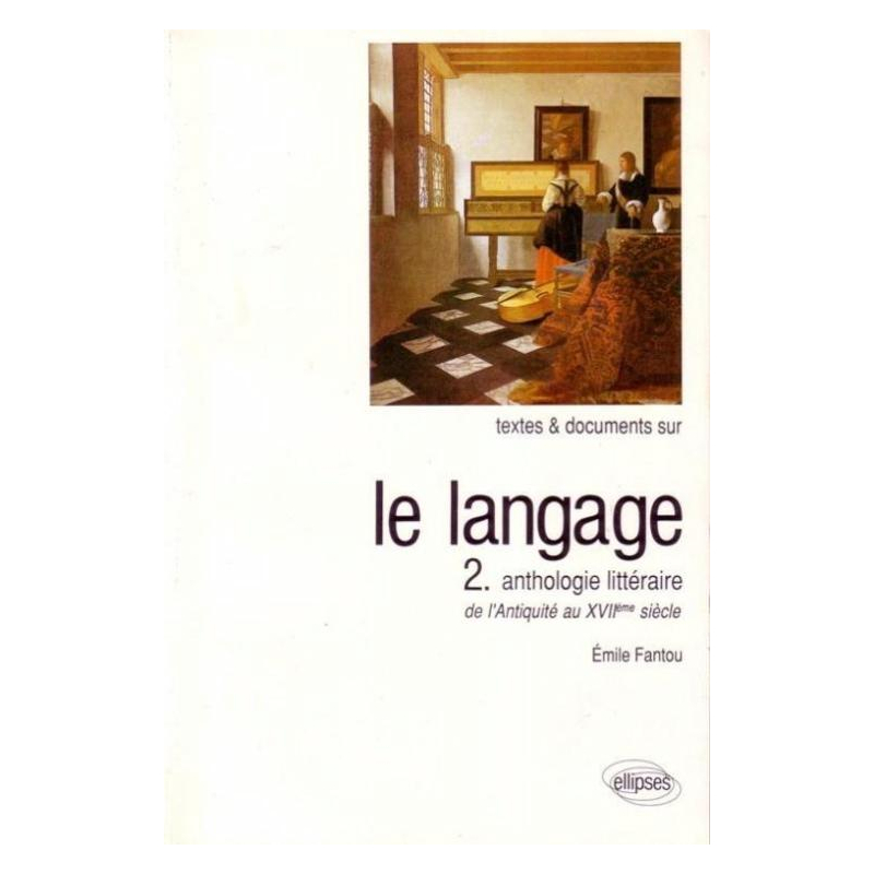 Le Langage - Tome 2