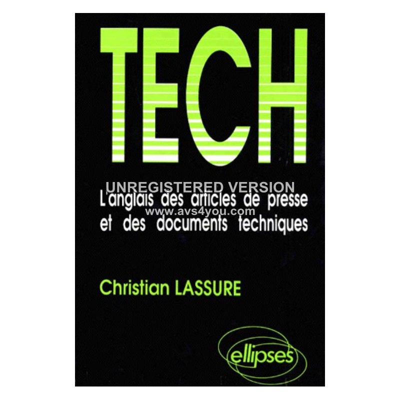 TECH - L'anglais des articles de presse et des documents techniques