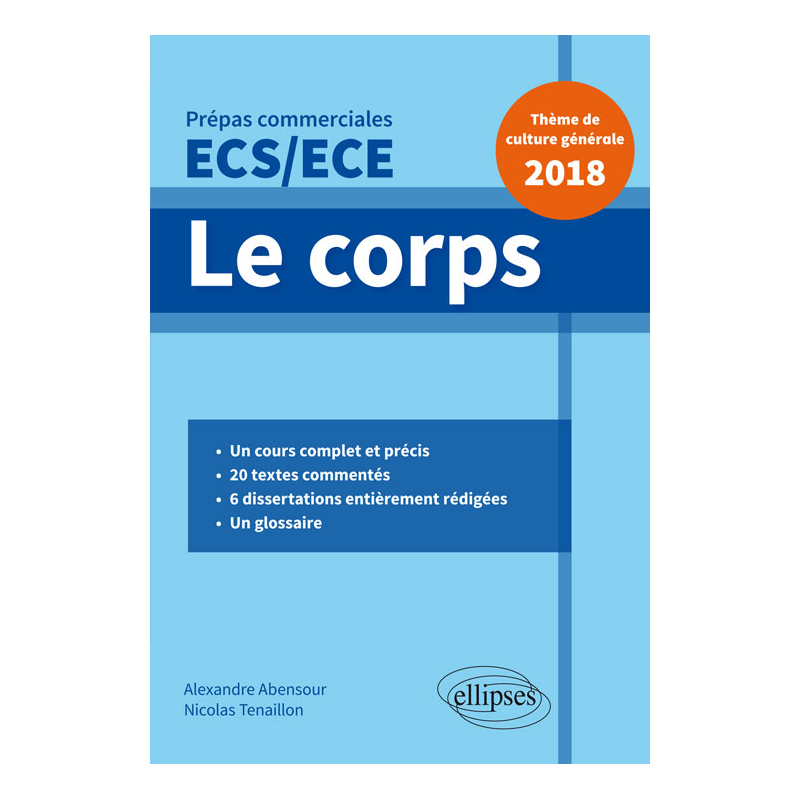 Le corps - Épreuve de culture générale - Prépas commerciales ECS / ECE 2018