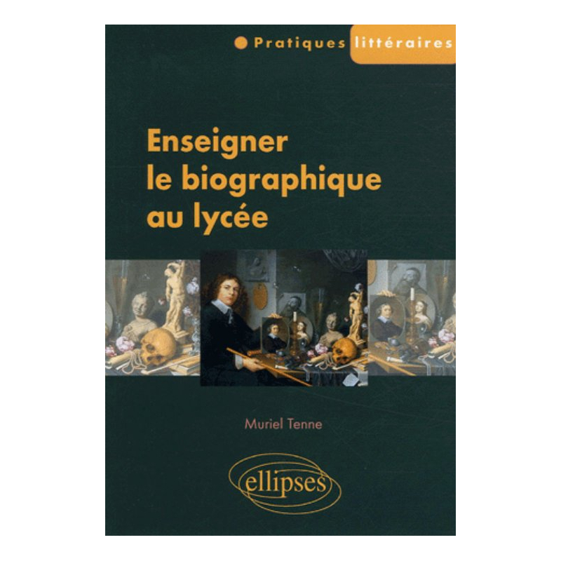Enseigner le biographique au lycée