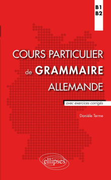 Cours particulier de grammaire allemande (B1-B2)
