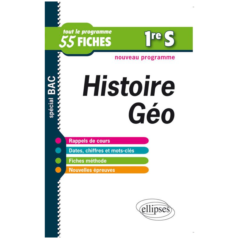 Histoire-Géographie. Première S. Fiches de révision - nouveau programme