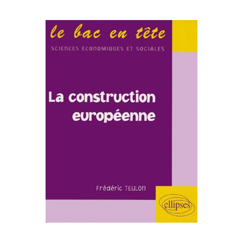 La construction européenne