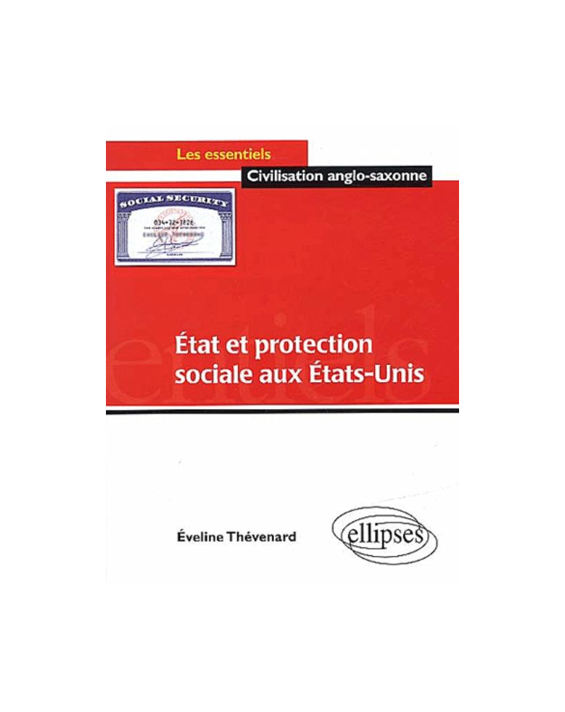 Etat et protection sociale aux Etats-Unis