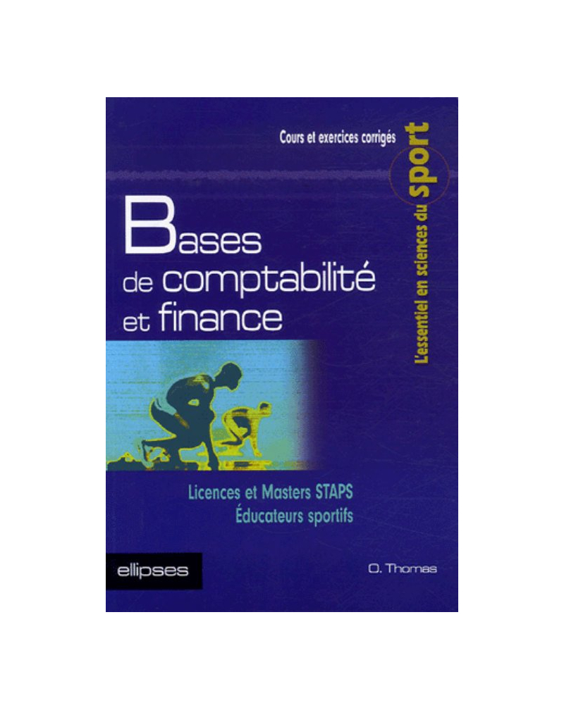 Bases de comptabilité et finance, Licences et Masters STAPS - Éducateurs sportifs