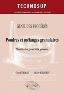 GÉNIE DES PROCÉDÉS - Poudres et mélanges granulaires - Modélisation, propriété, procédés - (niveau C)