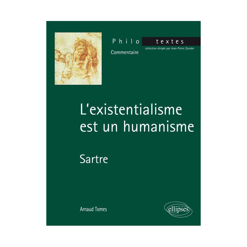 Sartre, L'existentialisme est un humanisme