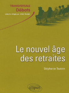 Le nouvel âge des retraites