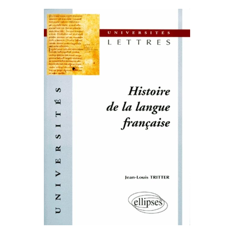 Histoire de la langue française