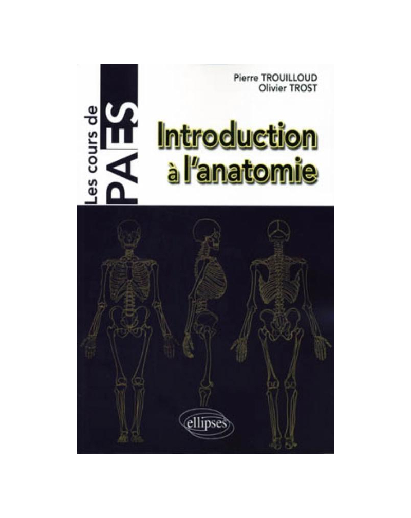 Introduction à l'anatomie