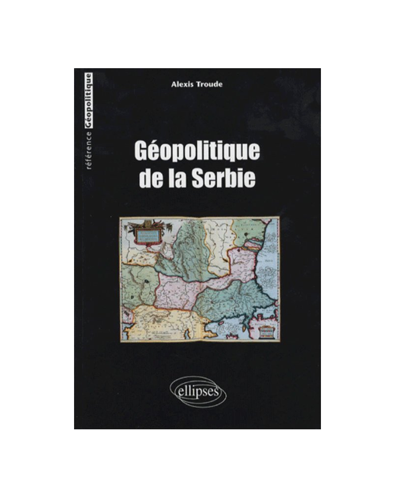 Géopolitique de la Serbie