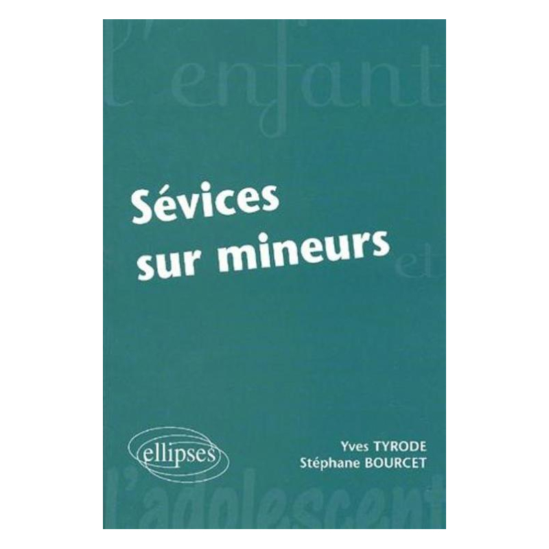 Sévices sur mineurs