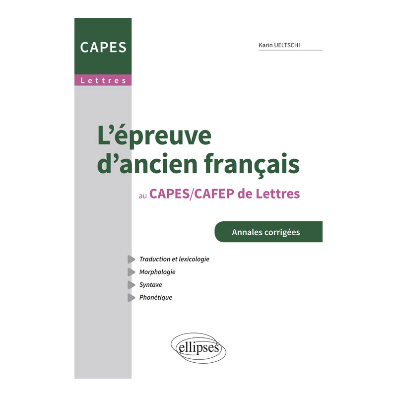 L’épreuve d’ancien français au Capes/Cafep de Lettres modernes