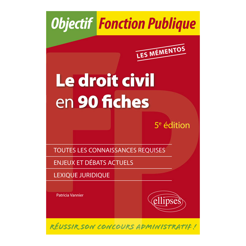 Le droit civil en 90 fiches - 5e édition