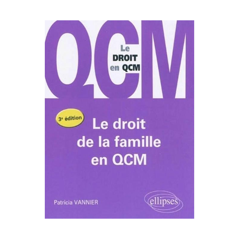 Le droit de la famille en QCM - 3e édition