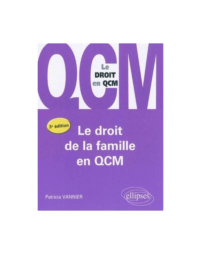 Le droit de la famille en QCM - 3e édition