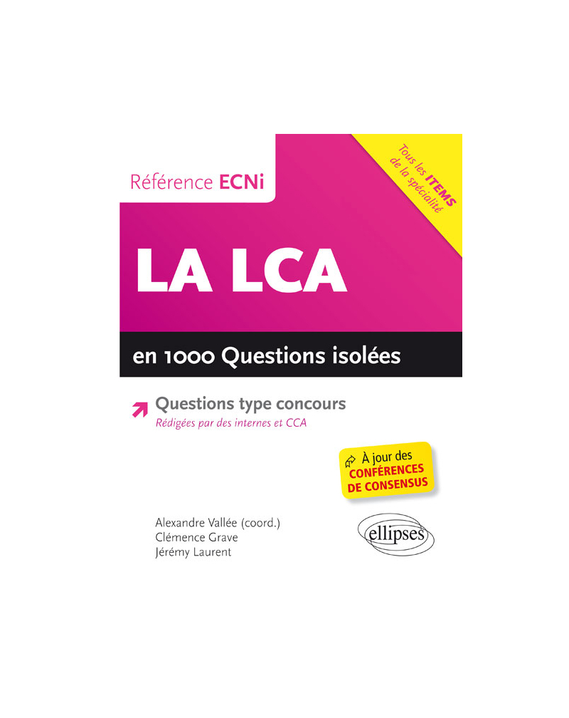 La LCA en 1000 questions isolées - Référence ECNi