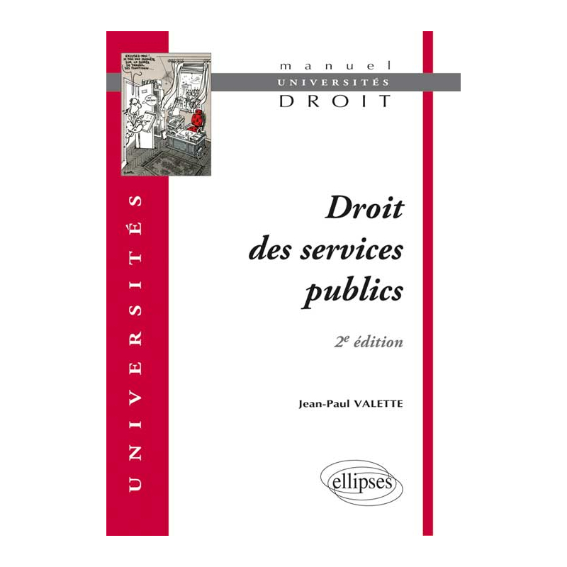 Droit des services publics. 2e édition
