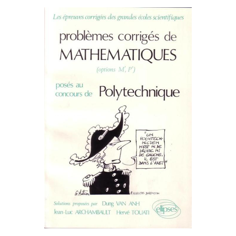 Mathématiques Polytechnique 1974-1980